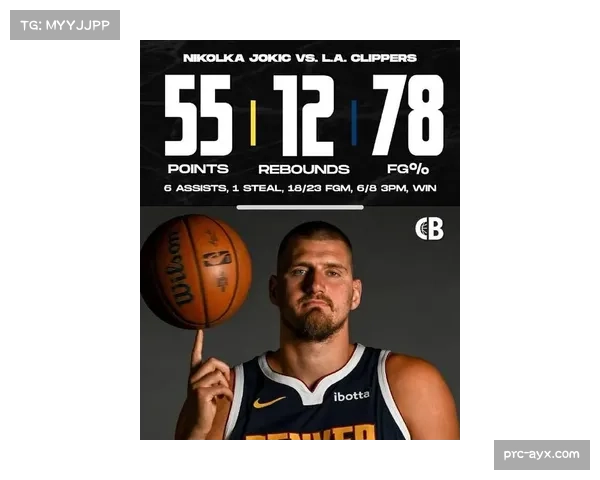 掘金凭借约基奇全面表现取胜 组织中锋成战术体系核心